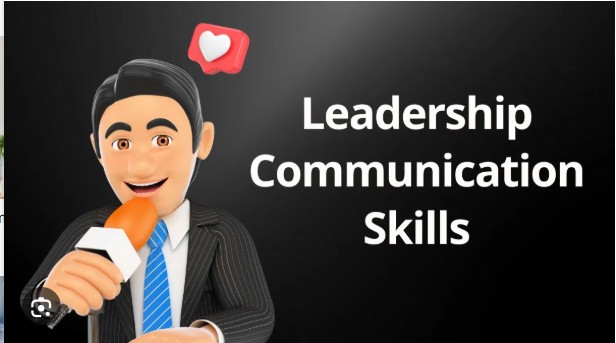 Leadership and Communication Skills